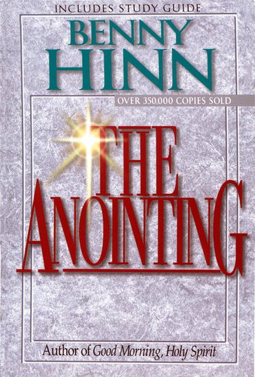 The Anointing - R.T. Kendall