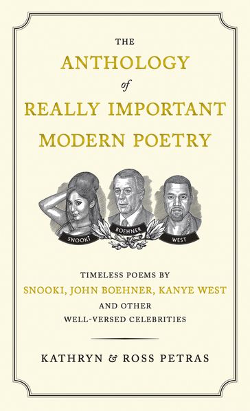 The Anthology of Really Important Modern Poetry - Kathryn Petras - Ross Petras