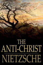 The Anti-Christ