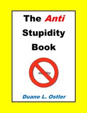 The Anti Stupidity Book