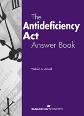 The Antideficiency Act Answer Book