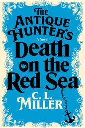 The Antique Hunter s Death on the Red Sea