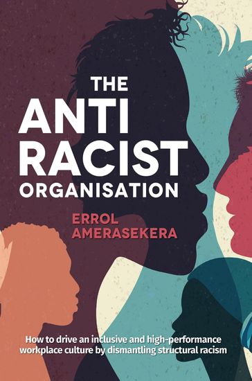 The Antiracist Organisation - Errol Amerasekera