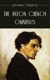 The Anton Chekov Omnibus