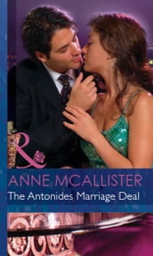 The Antonides Marriage Deal (Mills & Boon Modern) (Wedlocked!, Book 54)