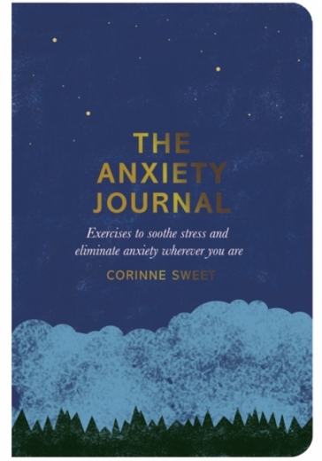 The Anxiety Journal - Corinne Sweet
