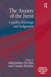 The Anxiety of the Jurist