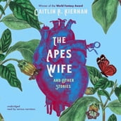 The Ape s Wife, and Other Stories