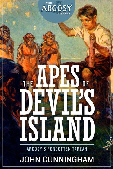 The Apes of Devil's Island - John Cunningham