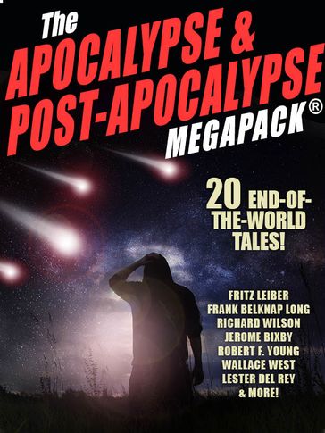 The Apocalypse & Post-Apocalypse MEGAPACK® - Fritz Leiber - Jerome Bixby