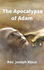 The Apocalypse of Adam