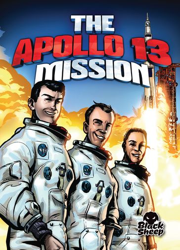 The Apollo 13 Mission - Adam Stone