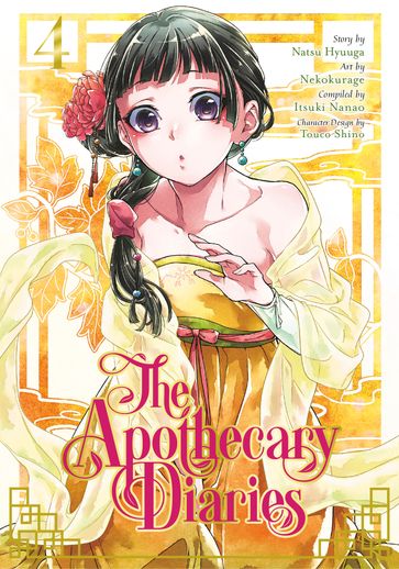 The Apothecary Diaries 04 (Manga) - Natsu Hyuuga - Itsuki Nanao - Touco Shino - Nekokurage