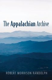 The Appalachian Archive