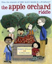 The Apple Orchard Riddle (Mr. Tiffin s Classroom Series)