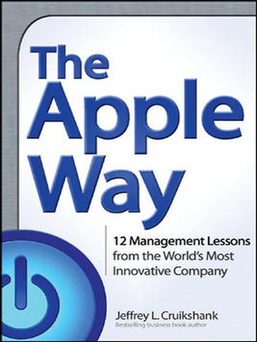 The Apple Way - Jeffrey L. Cruikshank