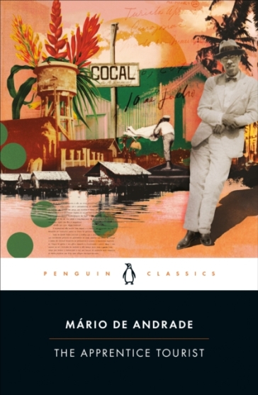 The Apprentice Tourist - Mario de Andrade