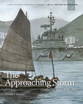 The Approaching Storm: Conflict in Asia, 19451965