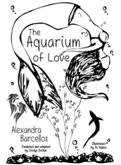 The Aquarium of Love