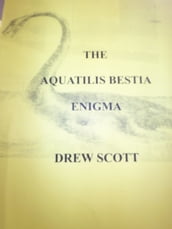 The Aquatilis Bestia Enigma