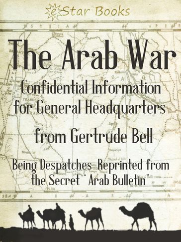 The Arab War - Gertrude Lowthian Bell