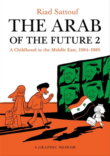 The Arab of the Future 2 - Riad Sattouf