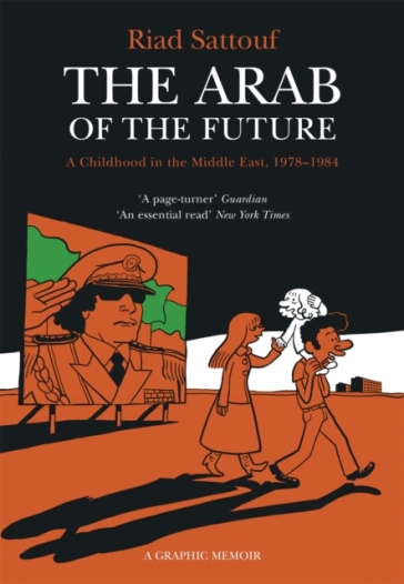 The Arab of the Future - Riad Sattouf