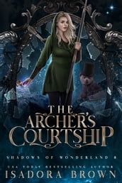 The Archer s Courtship