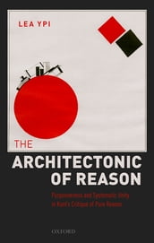 The Architectonic of Reason