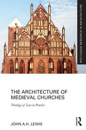 The Architecture of Medieval Churches