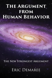 The Argument from Human Behavior