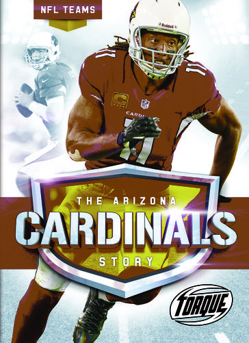 The Arizona Cardinals Story - Thomas K. Adamson