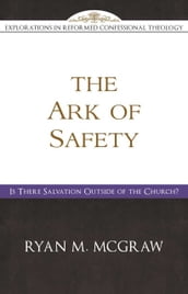 The Ark of Safety