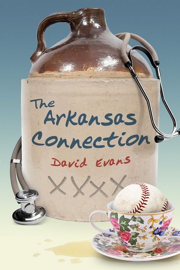 The Arkansas Connection - David Evans