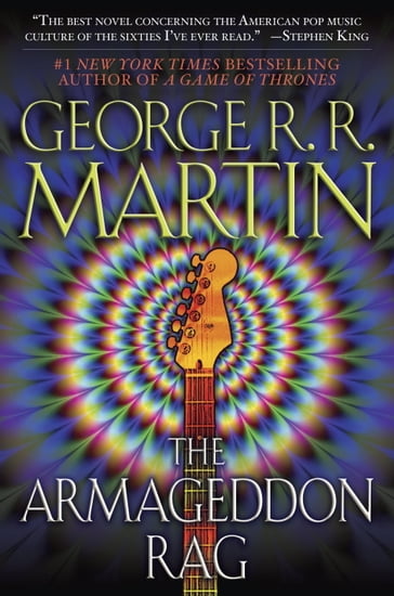 The Armageddon Rag - George R.R. Martin