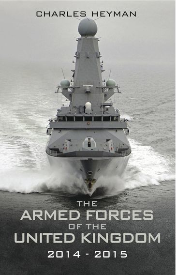 The Armed Forces of the United Kingdom, 20142015 - Charles Heyman
