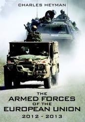 The Armed Forces of the European Union, 20122013