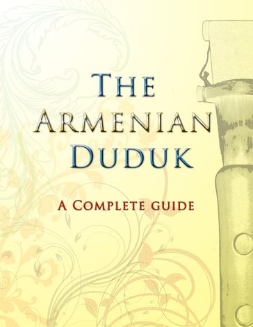 The Armenian Duduk - Dave Tawfik