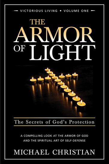 The Armor of Light - Christian Michael