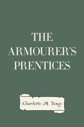 The Armourer s Prentices