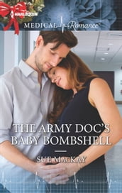 The Army Doc s Baby Bombshell