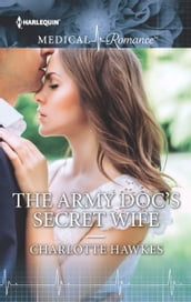 The Army Doc s Secret Wife