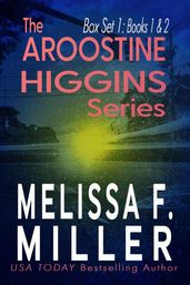 The Aroostine Higgins Series: Box Set 1 (Books 1 and 2)