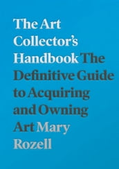 The Art Collector s Handbook