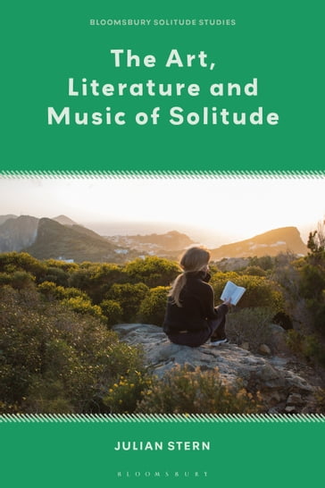 The Art, Literature and Music of Solitude - Professor Julian Stern