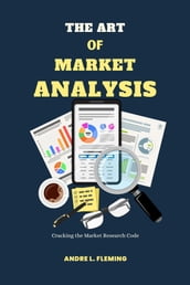 The Art Of Market Analysis: