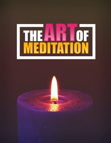 The Art Of Meditation - Ramón Tarruella