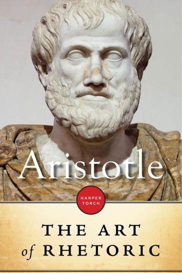 The Art Of Rhetoric - Aristotle