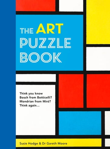 The Art Puzzle Book - Dr. Gareth Moore - Susie Hodge