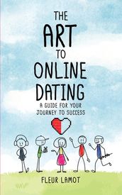 The Art To Online Dating